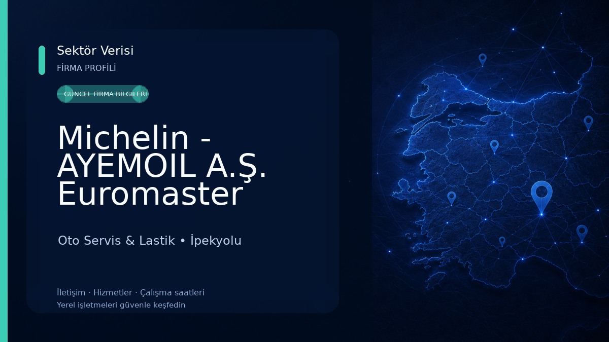 Michelin - AYEMOIL A.Ş. Euromaster Oto Servis & Lastik