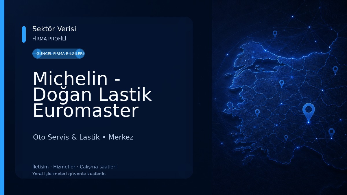 Michelin - Doğan Lastik Euromaster Oto Servis & Lastik