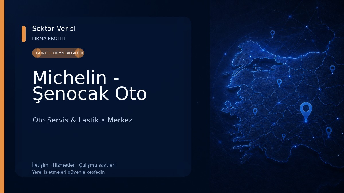 Michelin - Şenocak Oto Oto Servis & Lastik