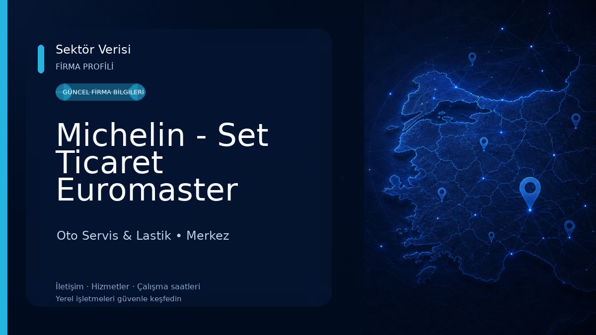 Michelin - Set Ticaret Euromaster Oto Servis & Lastik