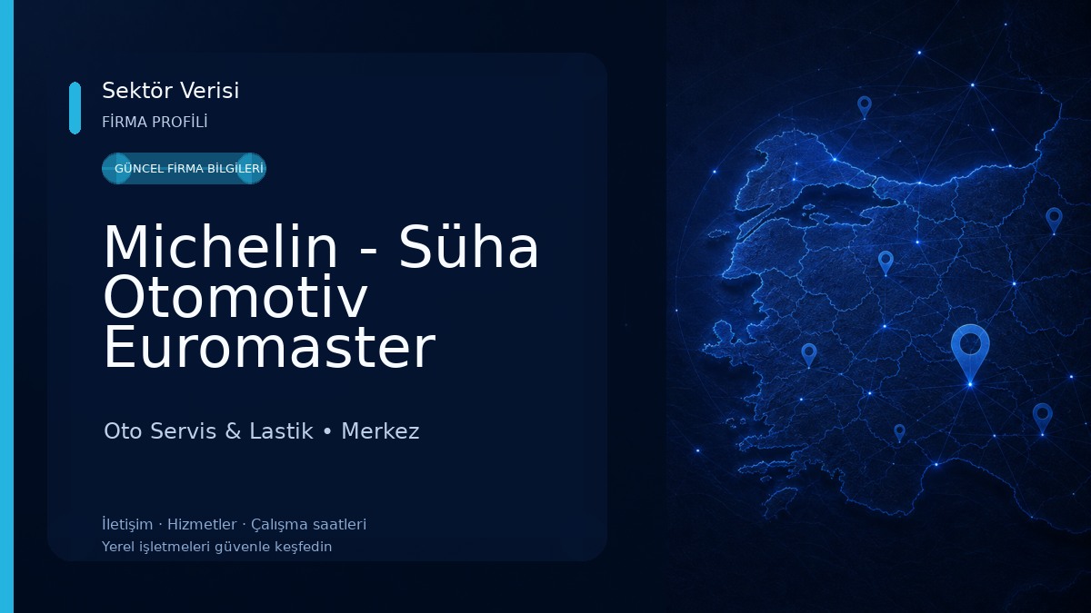 Michelin - Süha Otomotiv Euromaster Oto Servis & Lastik