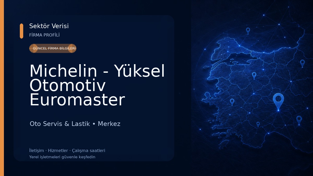Michelin - Yüksel Otomotiv Euromaster Oto Servis & Lastik
