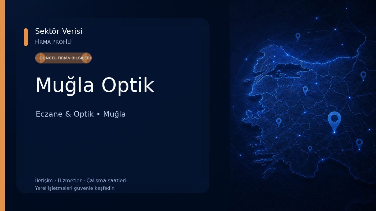 Muğla Optik Eczane & Optik