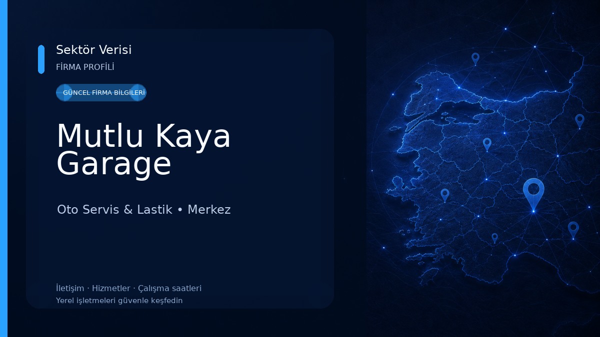 Mutlu Kaya Garage Oto Servis & Lastik