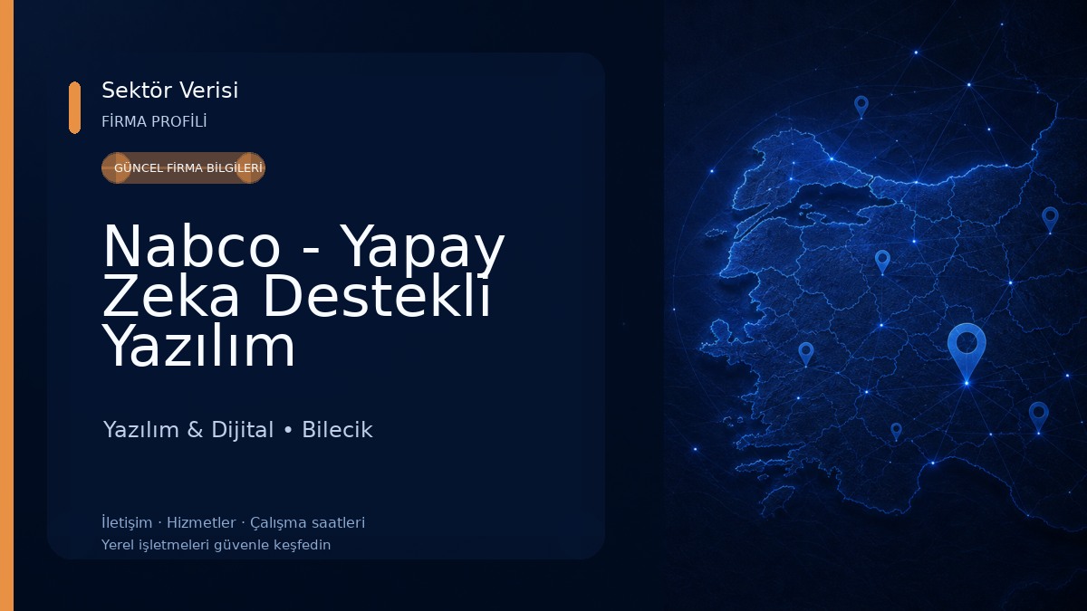 Nabco - Yapay Zeka Destekli Yazılım Çözümleri Yazılım & Dijital