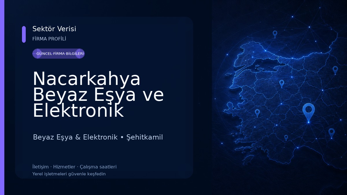Nacarkahya Beyaz Eşya ve Elektronik Bakım ve Onarım servisi Beyaz Eşya & Elektronik