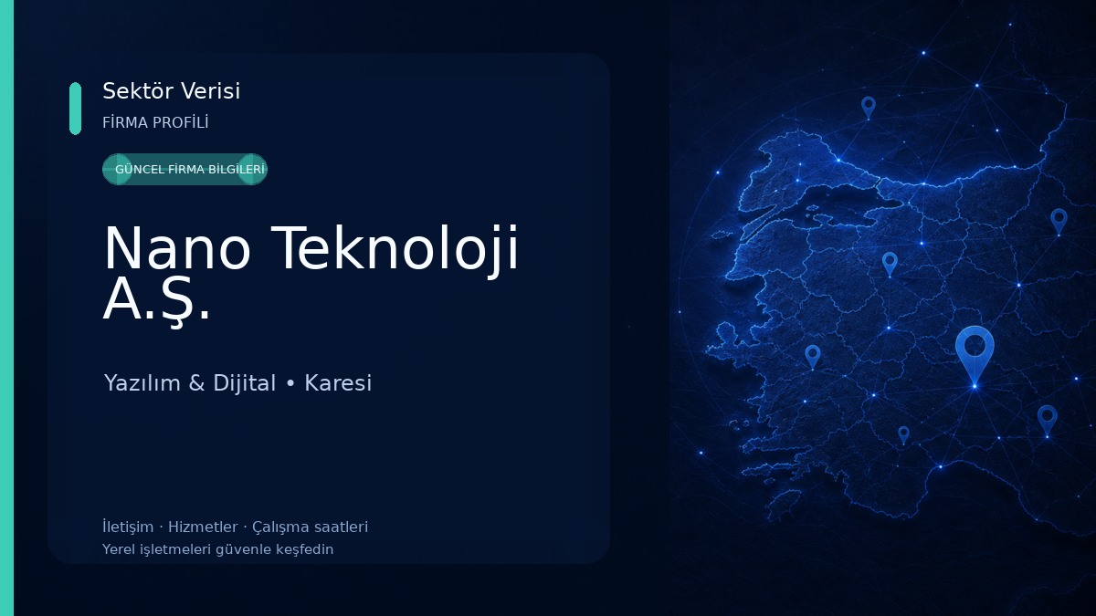 Nano Teknoloji A.Ş. Yazılım & Dijital