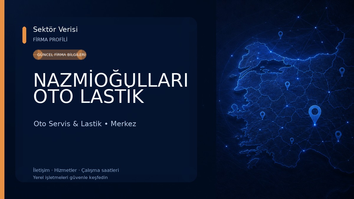 NAZMİOĞULLARI OTO LASTİK Oto Servis & Lastik