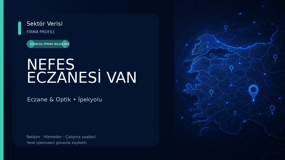 NEFES ECZANESİ VAN Eczane & Optik