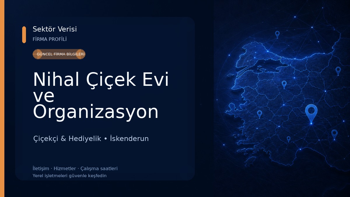 Nihal Çiçek Evi ve Organizasyon