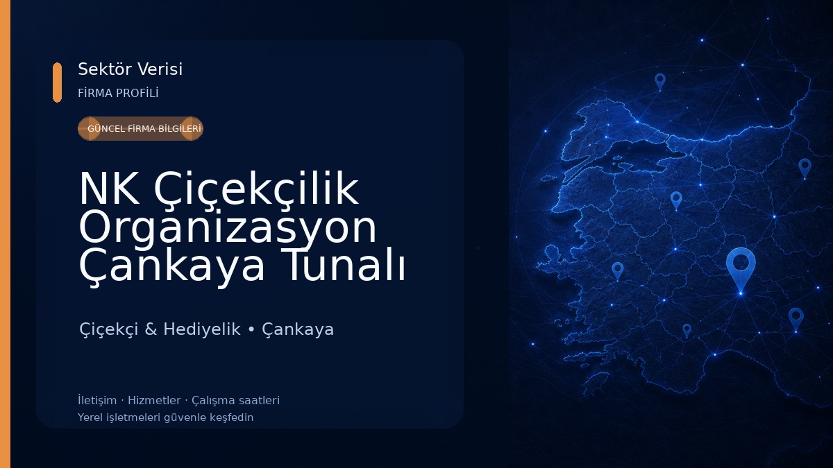 NK Çiçekçilik Organizasyon Çankaya Tunalı Kızılay Ankara