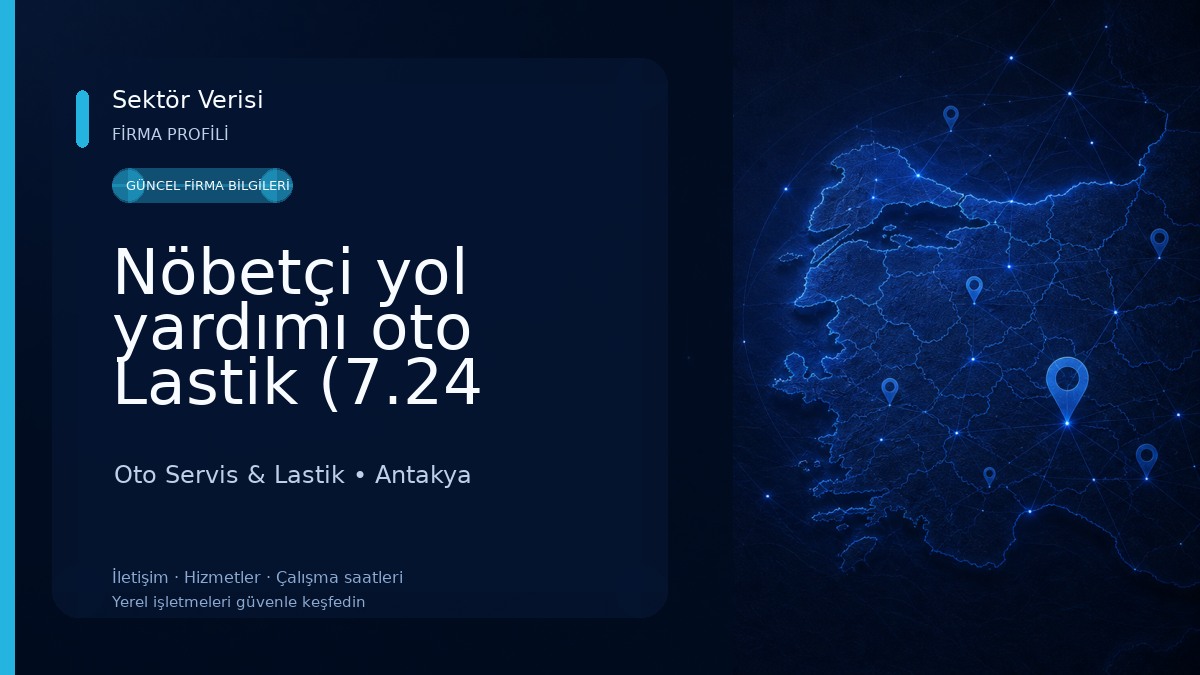 Nöbetçi yol yardımı oto Lastik (7.24 otolastik) Oto Servis & Lastik