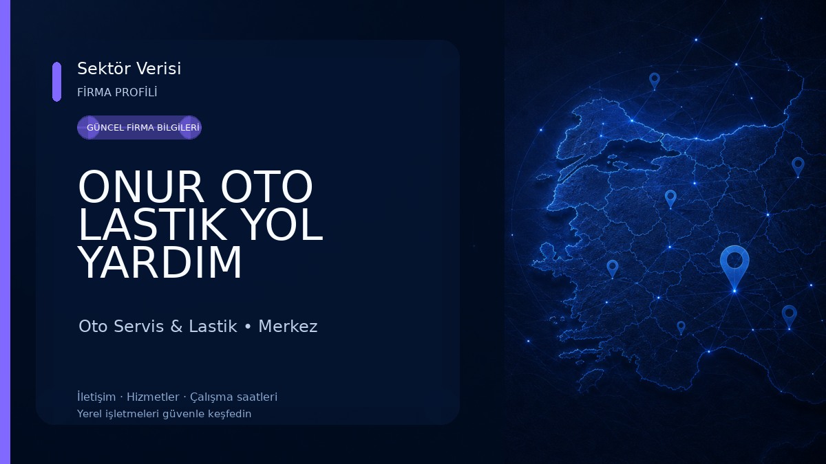 ONUR OTO LASTIK YOL YARDIM Oto Servis & Lastik