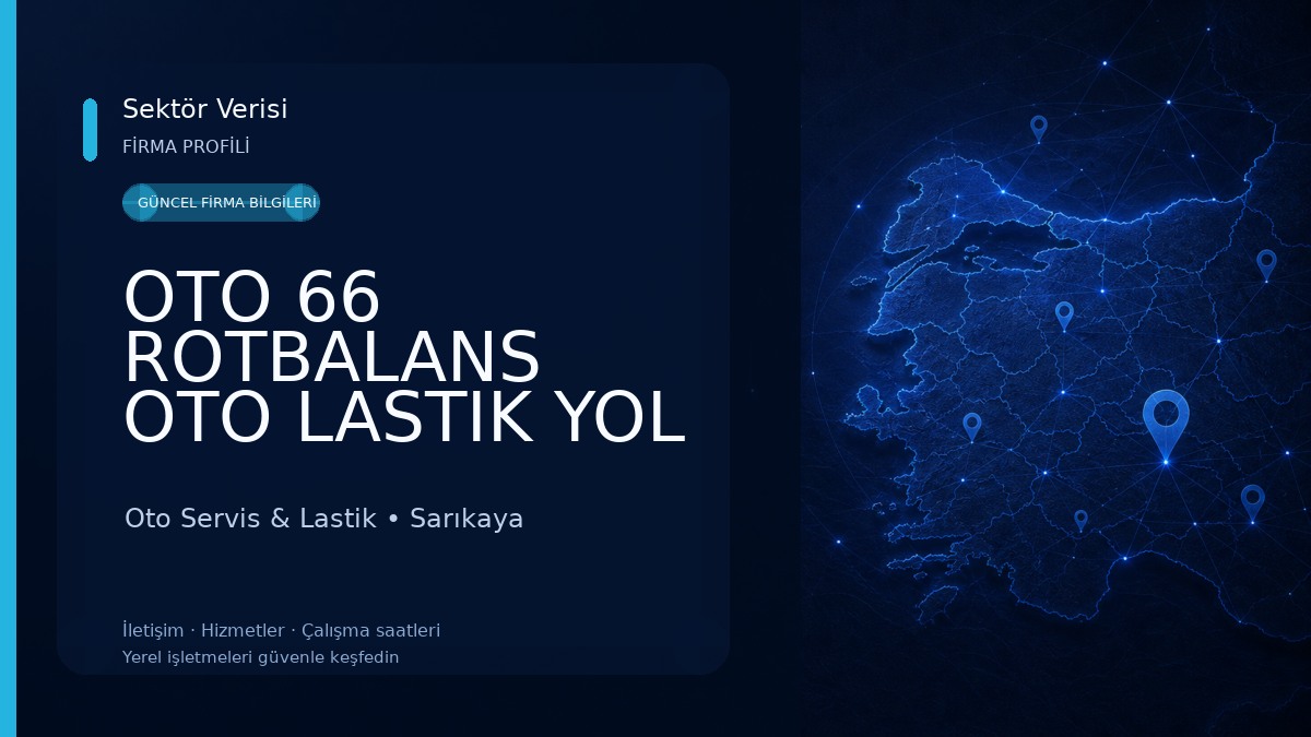 OTO 66 ROTBALANS OTO LASTIK YOL YARDIMI VE CEKICI HIZMETLERI Oto Servis & Lastik
