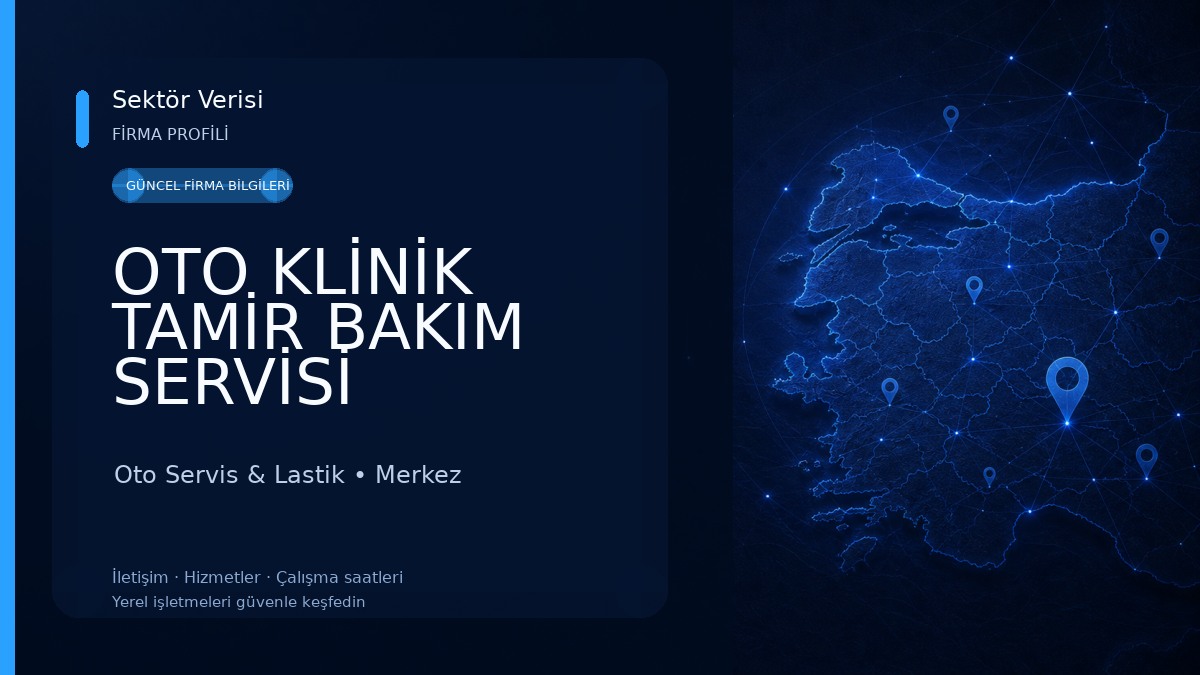 OTO KLİNİK TAMİR BAKIM SERVİSİ Oto Servis & Lastik