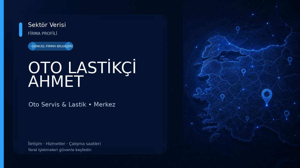 OTO LASTİKÇİ AHMET Oto Servis & Lastik