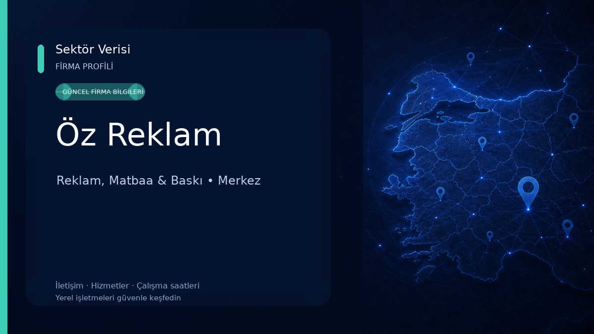 Öz Reklam Reklam, Matbaa & Baskı