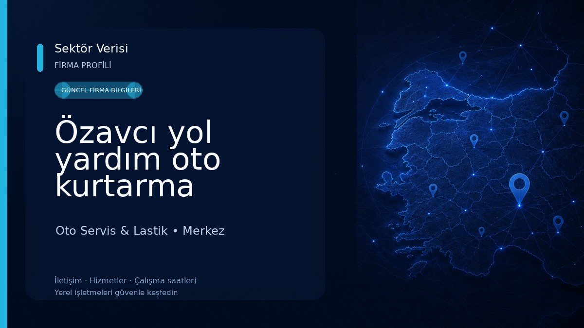 Özavcı yol yardım oto kurtarma Oto Servis & Lastik