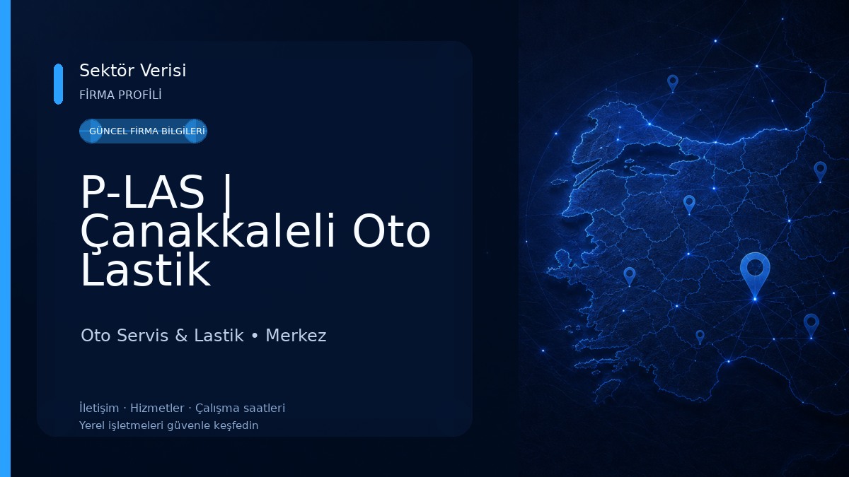 P-LAS | Çanakkaleli Oto Lastik Oto Servis & Lastik