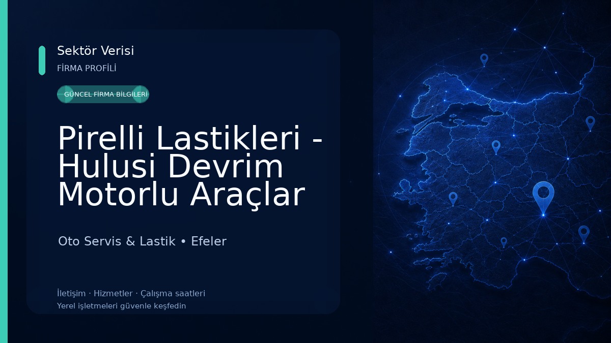 Pirelli Lastikleri - Hulusi Devrim Motorlu Araçlar Oto Servis & Lastik