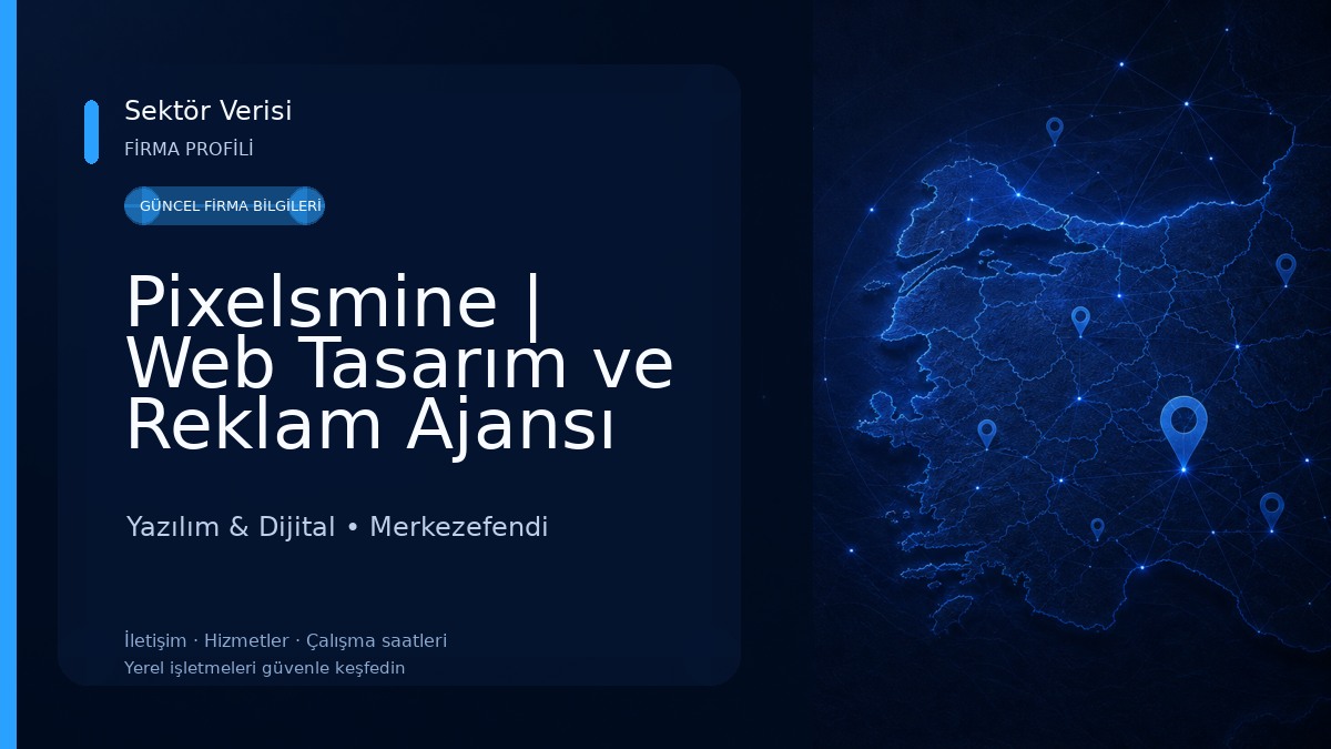 Pixelsmine | Web Tasarım ve Reklam Ajansı Yazılım & Dijital