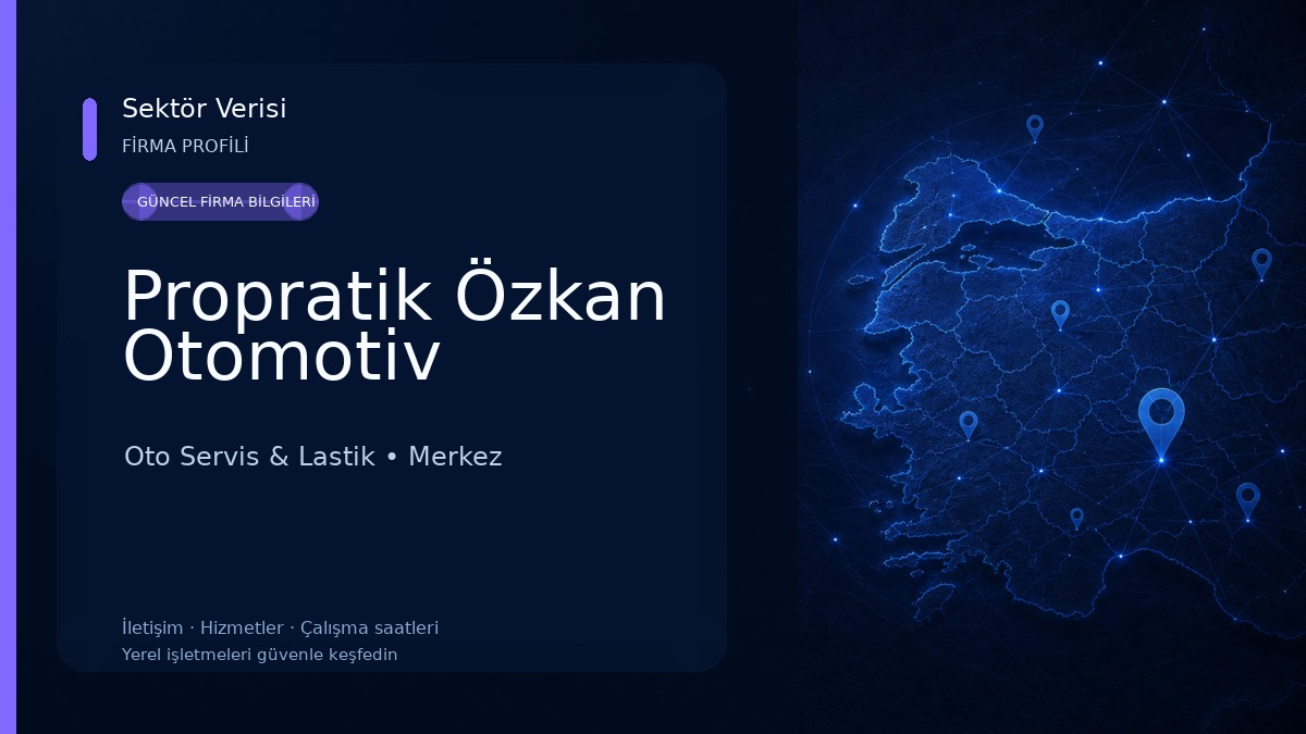 Propratik Özkan Otomotiv Oto Servis & Lastik