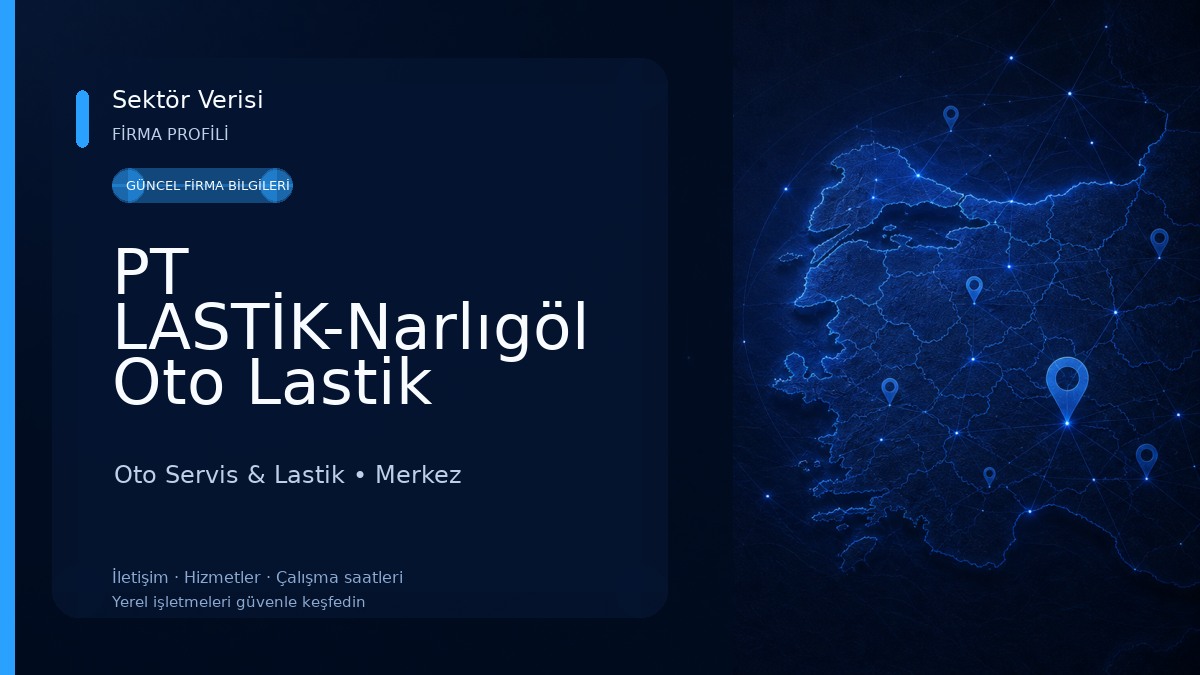 PT LASTİK-Narlıgöl Oto Lastik 