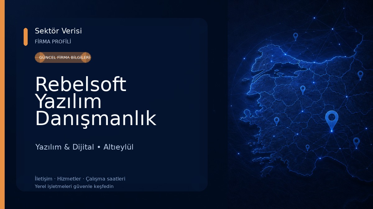 Rebelsoft Yazılım Danışmanlık 