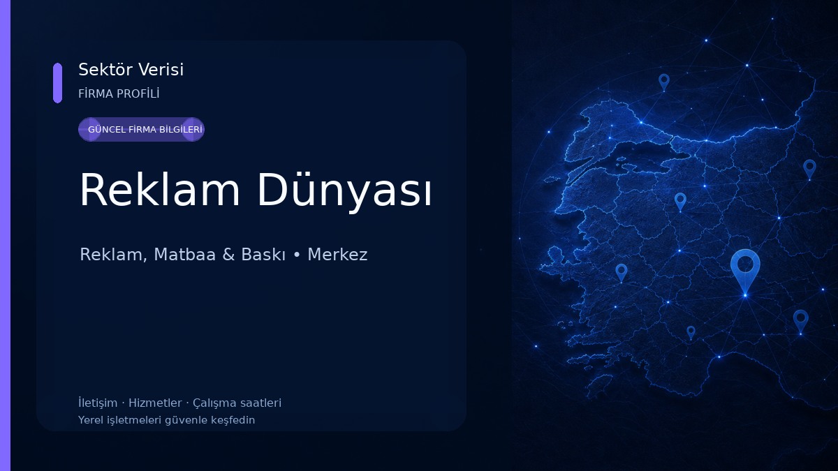 Reklam Dünyası Reklam, Matbaa & Baskı
