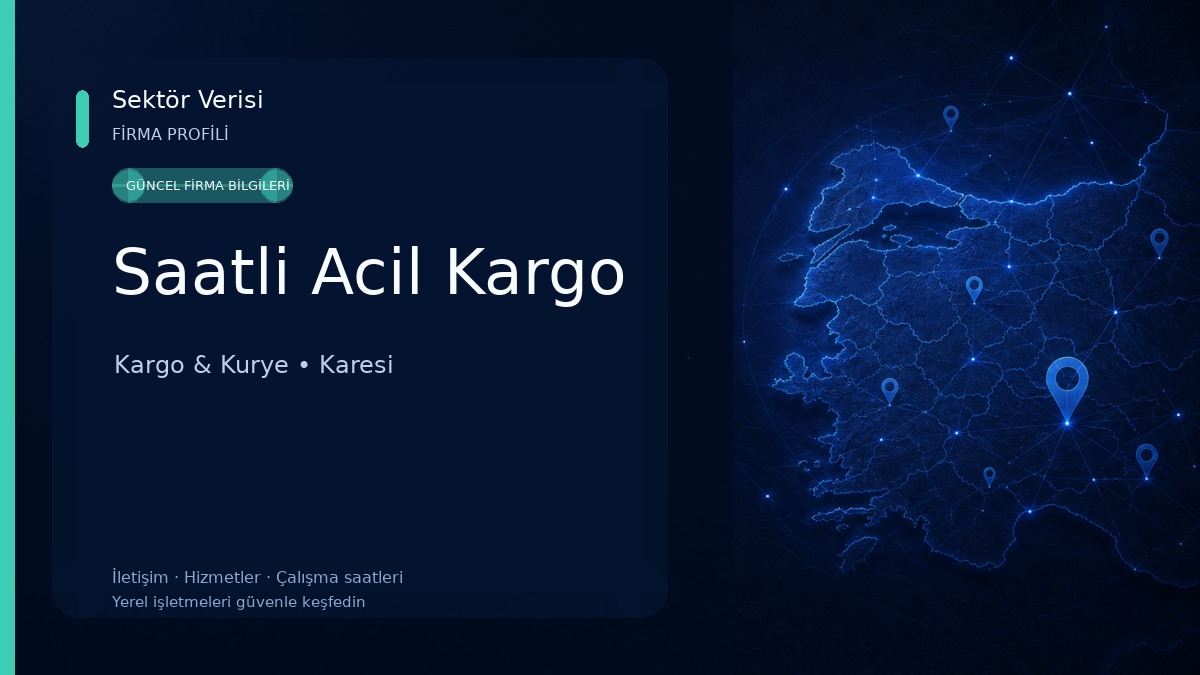 Saatli Acil Kargo Kargo & Kurye