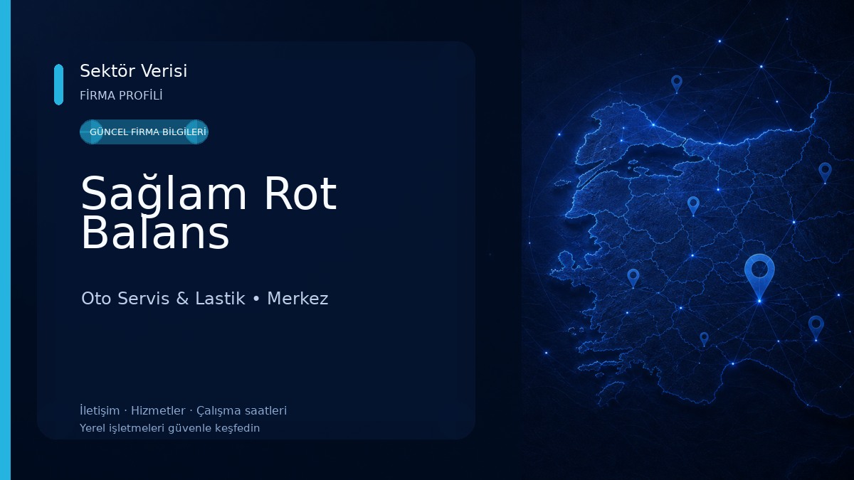 Sağlam Rot Balans Oto Servis & Lastik