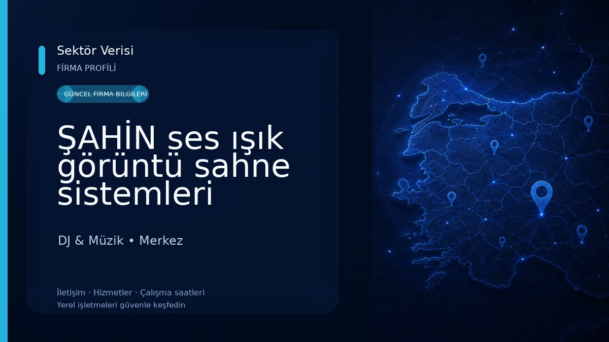 ŞAHİN ses ışık görüntü sahne sistemleri DJ & Müzik