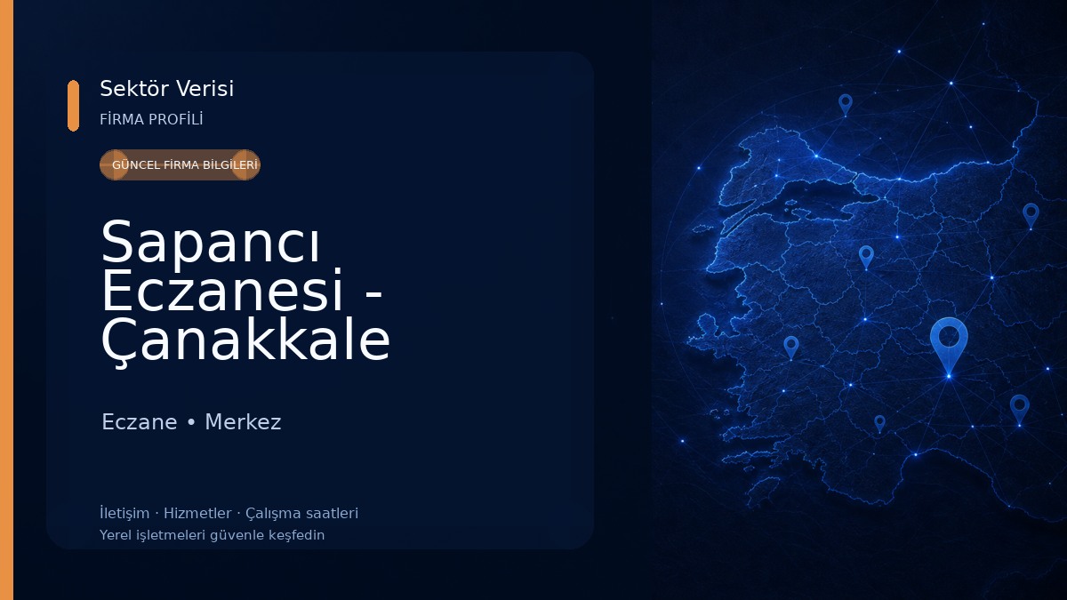 Sapancı Eczanesi - Çanakkale Eczane
