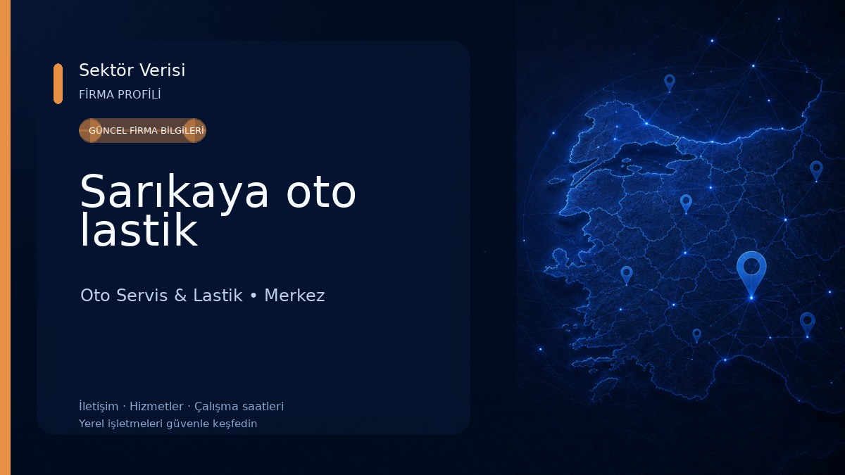 Sarıkaya oto lastik Oto Servis & Lastik