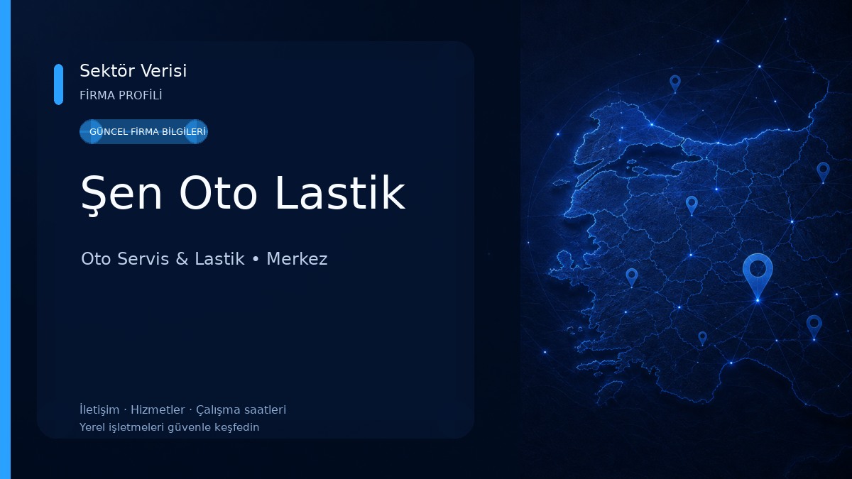 Şen Oto Lastik Oto Servis & Lastik