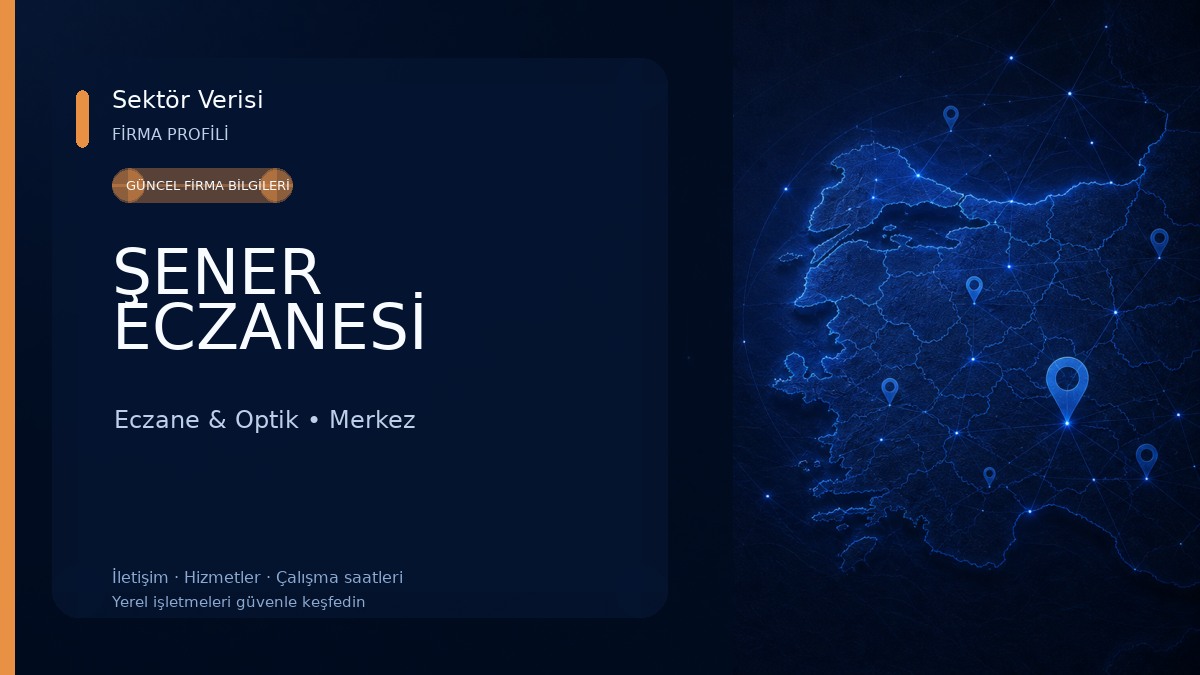 ŞENER ECZANESİ Eczane & Optik