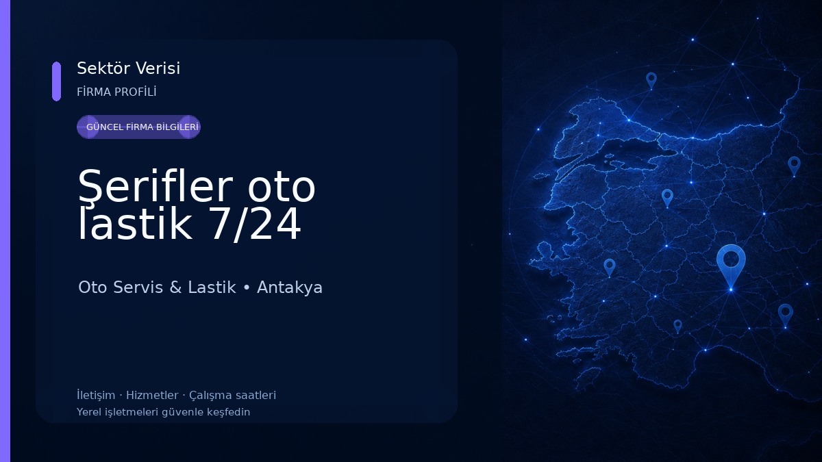 Şerifler oto lastik 7/24 Oto Servis & Lastik