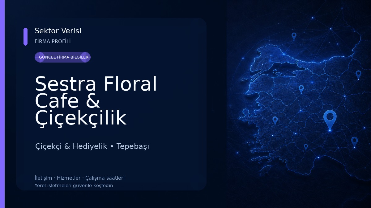 Sestra Floral Cafe & Çiçekçilik Çiçekçi & Hediyelik