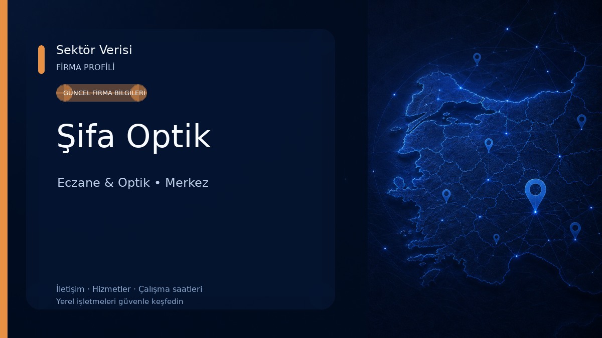 Şifa Optik Eczane & Optik