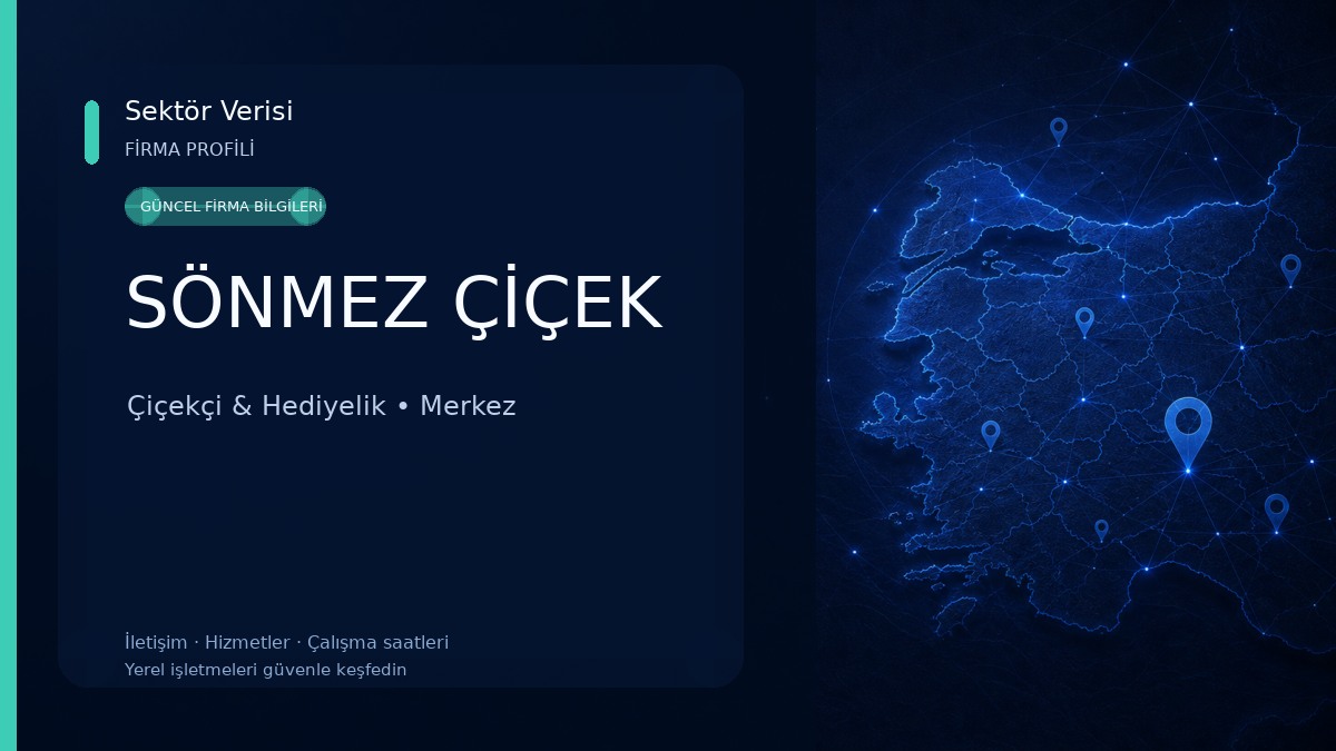 SÖNMEZ ÇİÇEK Çiçekçi & Hediyelik