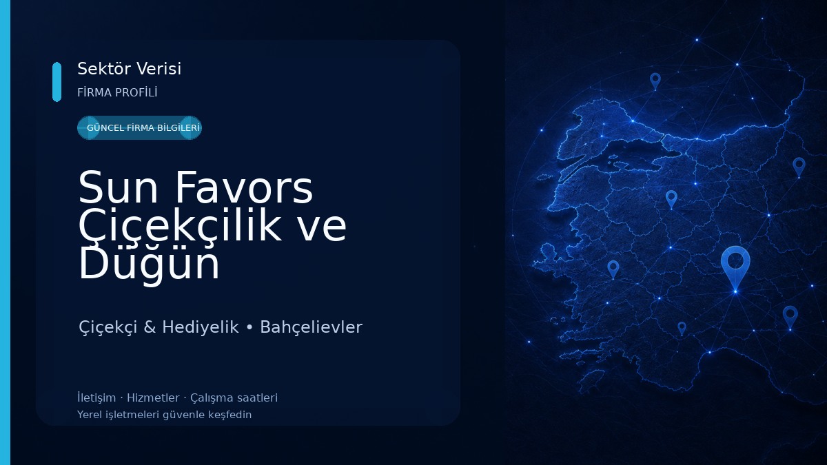 Sun Favors Çiçekçilik ve Düğün Hediyelikleri