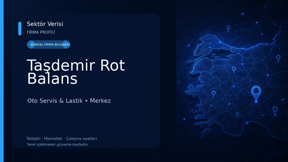 Taşdemir Rot Balans Oto Servis & Lastik