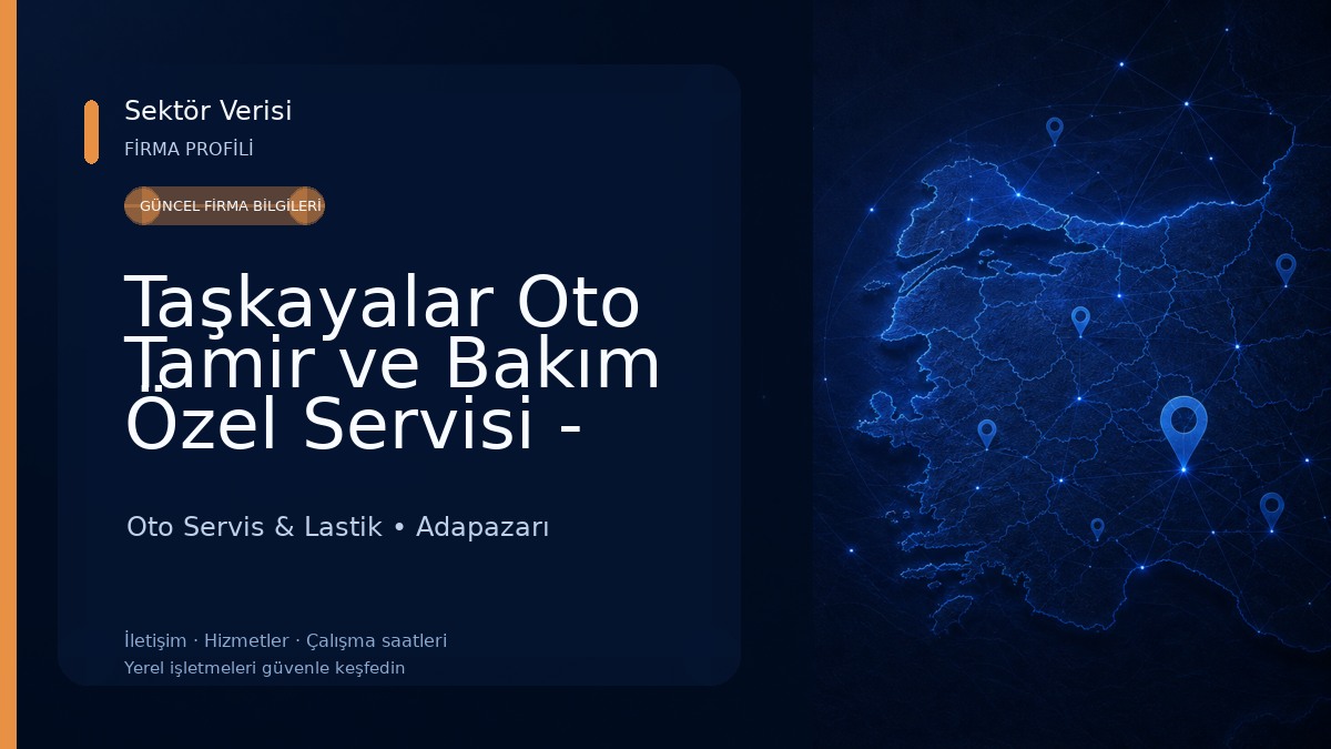 Taşkayalar Oto Tamir ve Bakım Özel Servisi - Lastik Tamiri Oto Servis & Lastik