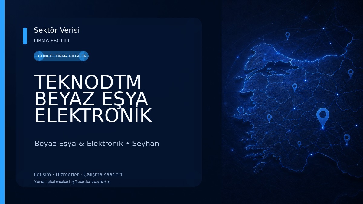 TEKNODTM BEYAZ EŞYA ELEKTRONİK TİC.LTD.ŞTİ Beyaz Eşya & Elektronik