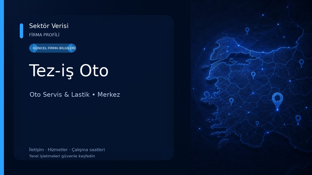 Tez-iş Oto Oto Servis & Lastik