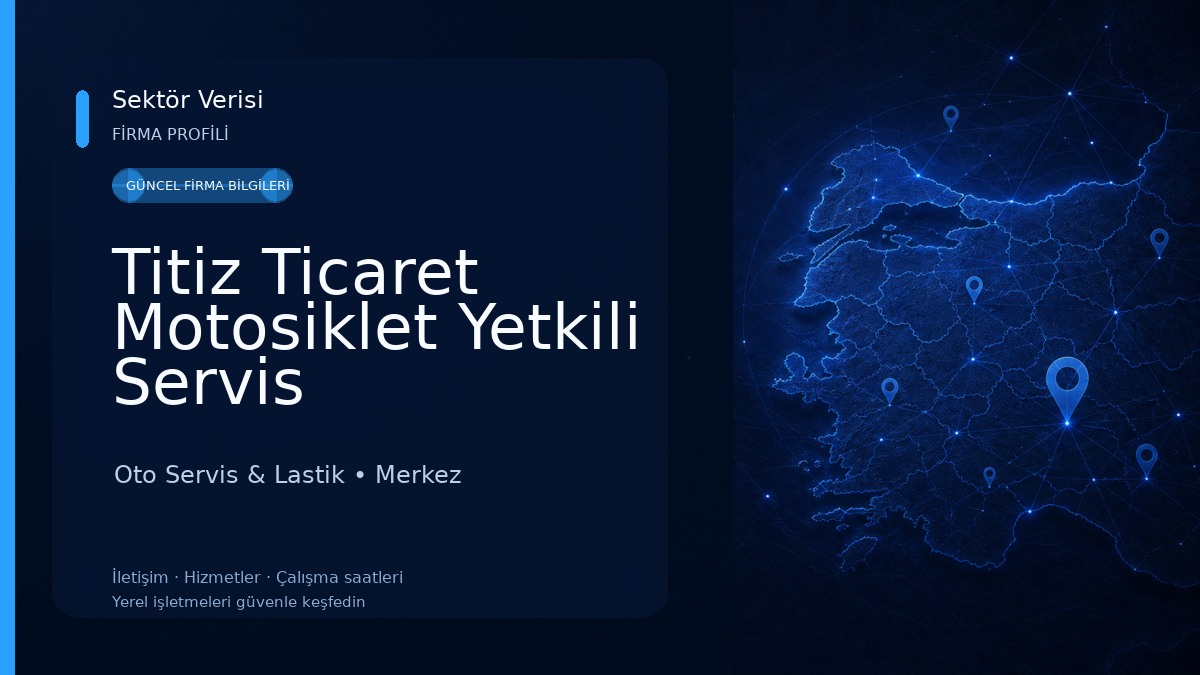 Titiz Ticaret Motosiklet Yetkili Servis Oto Servis & Lastik