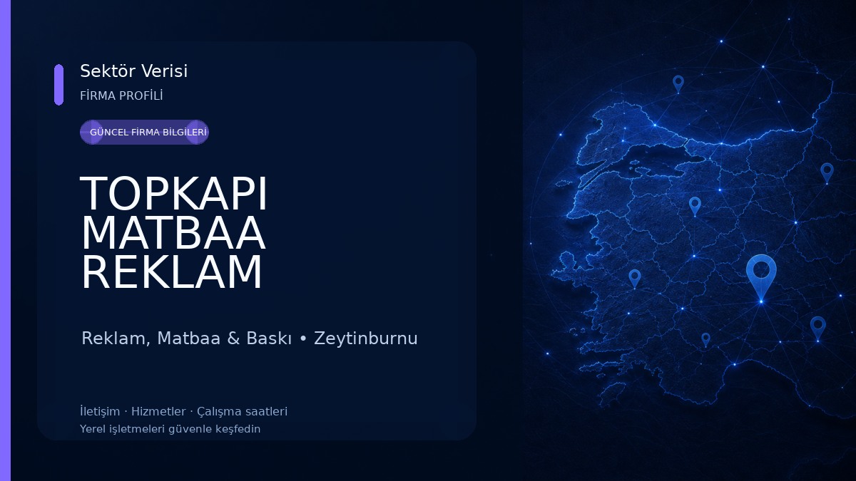 TOPKAPI MATBAA REKLAM Reklam, Matbaa & Baskı
