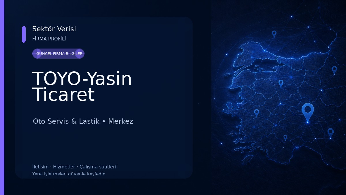 TOYO-Yasin Ticaret Oto Servis & Lastik