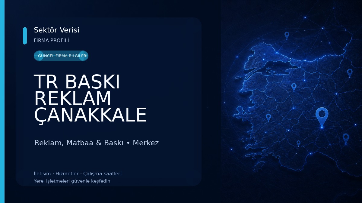 TR BASKI REKLAM ÇANAKKALE Reklam, Matbaa & Baskı