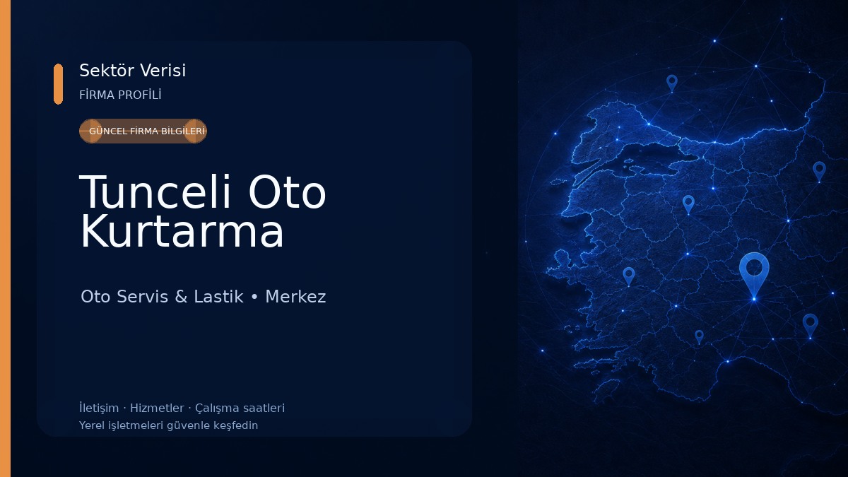 Tunceli Oto Kurtarma 